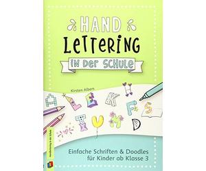 Handlettering in der Schule: Einfache Schriften, Albers.