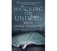 Handling the Undead