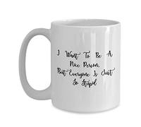 Handmade By Stukk I Want to Be A Nice Person, But Everyone is Just So Stupid Mug - Or Coffee Mug - Funny Sarcastic, Ceramic Coffee Mug, 11 oz