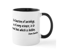 Handmade By Stukk Pierre Bourdieu Quote Sociology Mugs Ceramic Coffee Mug | Ceramic Coffee Mug | Stylish Printed Design | Tea & Coffee Cup Gift for Men Women Friends and Family | 11oz