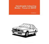 Handmade Colouring Books - Focus on BMW
