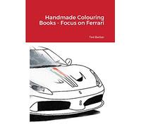 Handmade Colouring Books - Focus on Ferrari