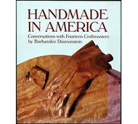 Handmade in America: Conversations with Fourteen Craftmasters