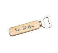 Handmade Personalised Wooden Bottle Opener - Custom Printed with Your Text - Rustic Wood Handle & Stainless Steel - Approx. 14cm x 4cm x 2cm - Fully Customisable Bottle Opener for Any Occasion