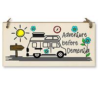 Handmade Wooden Hanging Wall Plaque Adventure Before Dementia Fun Camping Gift Adventure Sign for Caravan Camper