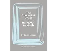 Handover Controlled Drugs Logbook: Empowering Care Professionals: Seamless Handover of Controlled Drugs with our Pre-filled Logbook - Quality Assured and Designed for Precision