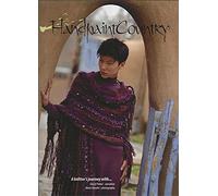 Handpaint Country: A Knitter's Journey