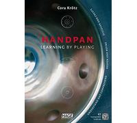 Handpan - Learning by Playing: Understand and comprehend - deepen and refine - discover and create