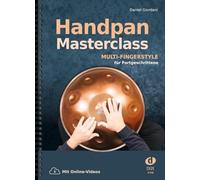 Handpan Masterclass: Multi-Fingerstyle für Fortgeschrittene