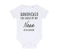 Handpicked for Earth by my Nana up in heaven, family memorial remembrance quote [BBY7] baby grow vest, 0-3 months, White
