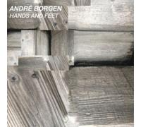 André Borgen - Hands and Feet [VINYL]