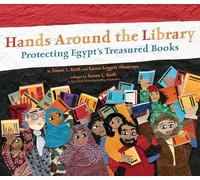 Hands Around the Library: Protecting Egypt’s Treasured Books