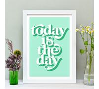 Hands & Hearts Today is the day positivity art print - White frame
