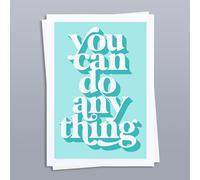 Hands & Hearts You can do anything positivity art print - Unframed