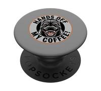 Hands Off My Coffee - Funny Angry Dog for Coffeelovers PopSockets Adhesive PopGrip