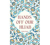 Hands Off Our Hijab: Muslim Women Putting Liberal Hypocrisy On Trial