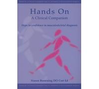 Hands on: A Clinical Companion - Steps to Confidence in Musculoskeletal Diagnosis