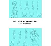 Hands-On Animation for Beginners