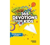 Hands-On Bible 365 Devotions for Kids: Faith-Filled Activities for Families