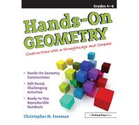Hands-On Geometry: Constructions With a Straightedge and Compass (Grades 4-6)