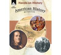 Hands-on History: American History Activities