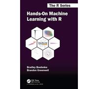 Hands-On Machine Learning with R by Boehmke & BradGreenwell & Brandon M. Wright State University