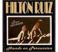 Hands on Percussion by Hilton Ruiz