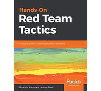 Hands-On Red Team Tactics