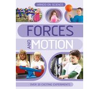 Hands-On Science: Forces and Motion