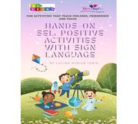 Hands-on SEL: Positive Activities with Sign Language