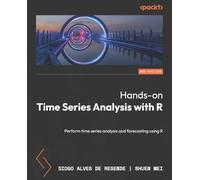Hands-on Time Series Analysis with R: Perform time series analysis and forecasting using R