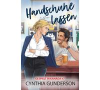 Handschuhe fallen lassen: Gegensätze ziehen sich an, Slow Burn, geschlossene Tür Eishockey-Romanze (Gespielt in Kanada)