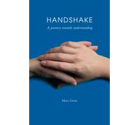 Handshake: A journey towards understanding