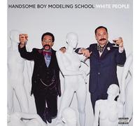 Handsome Boy Modeling School - White People (White Opaque Vinyl) [VINYL]