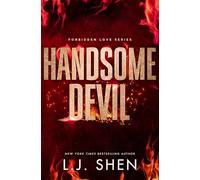 Handsome Devil: the must-read dark romance book that's intense, spicy and addictive, from the co-author of MY DARK ROMEO (Forbidden Love Series)