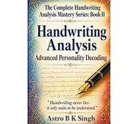 Handwriting Analysis: Advanced Personality Decoding