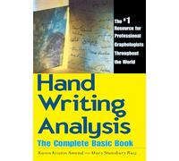 Handwriting Analysis: The Complete Basic Book