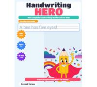 Handwriting Hero: Handwriting Practice Workbook for Kids Ages 4-8 - Letter Tracing, Printing & Sentence Writing for Pre-K, Kindergarten & Early Learners