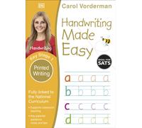 Handwriting Made Easy: Printed Writing, Ages 5-7 (Key Stage 1): Supports the National Curriculum, Handwriting Practice Book (Made Easy Workbooks)