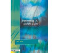 Handwriting: Multisensory Approaches to Assessing and Improving Handwriting Skills
