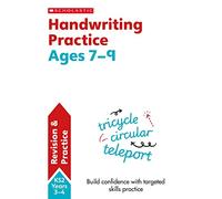 Handwriting Practice Ages 7-9: (Scholastic English Skills)