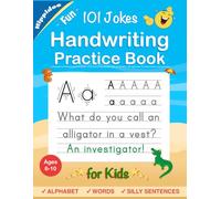 Handwriting Practice Book for Kids Ages 6-8: Printing workbook for Grades 1, 2 & 3, Learn to Trace Alphabet Letters and Numbers 1-100, Sight Words, ... and Math Drills for Grades 1, 2, 3 & 4)