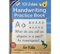 Handwriting Practice Book for Kids Ages 6-8: Printing workbook for Grades 1, 2 & 3, Learn to Trace Alphabet Letters and Numbers 1-100, Sight Words, ... and Math Drills for Grades 1, 2, 3 & 4)