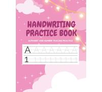 Handwriting Practice Book: For Year 1 Students Ages 5-6 | Autumn, Spring & Summer Term