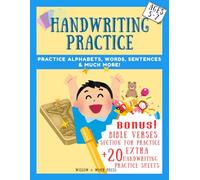 Handwriting Practice for Kids (Ages 5-7): Learn Alphabets, Words, Sentences & Bible Verses | A Fun Christian Writing Workbook with 20 Bonus Practice Pages | Full-Colour Edition