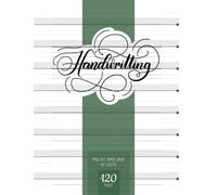 Handwriting Practice Grid Paper Guidelines: Write Inside the Lines, Baseline Guide - 120 Blank Practice Pages