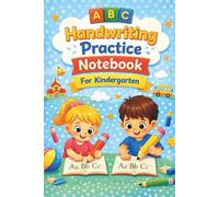 Handwriting Practice Notebook for Kindergarten: Wide Ruled Pages to Help Kids Learn Writing with Confidence, 120 Pages