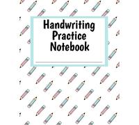 Handwriting Practice Notebook: Pink and Blue Pencils Theme Composition-Style Book for Printing and Writing Practice | Grade Pre-K - 2 Primary School ... Writing Exercise Paper (My Way Studio)