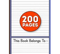 Handwriting Practice Paper Notebook for Kids Ages 5-8: 200-Page Primary Dotted Line Writing Notebook | Alphabet, Word and Sentence Handwriting Practice for Elementary Kids | 8.5 x 11 inches
