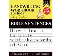 Handwriting Workbook for Kids | How I Learn to Write with the Words of God - Based on the Book of Exodus: More than 100 pages of exercises to practice ... TO WRITE WITH THE WORDS OF GOD” COLLECTION)
